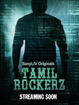 Tamil Rockerz (2022) S01 ALL EP Hindi Dubbed full movie download